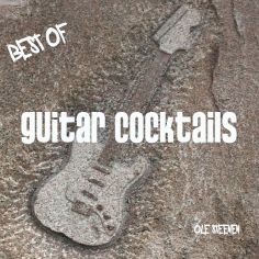 Best Of Guitar Cocktails 